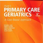 خرید و دانلود نسخه کامل کتاب Ham’s Primary Care Geriatrics: A Case-Based Approach (6th Edition) – Orginal Pdf