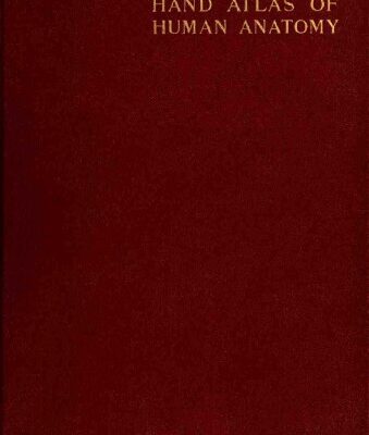 خرید و دانلود نسخه کامل کتاب Hand atlas of human anatomy