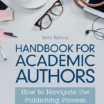 خرید و دانلود نسخه کامل کتاب Handbook for Academic Authors: How to Navigate the Publishing Process
