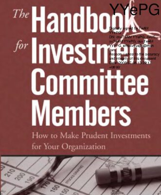 خرید و دانلود نسخه کامل کتاب Handbook For Investment Committee Members How To Make Prudent Investments For Your Organization Wiley Finance Series Ebook-Yyepg
