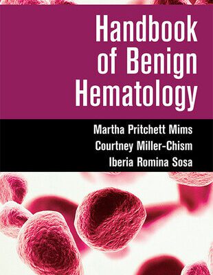 خرید و دانلود نسخه کامل کتاب Handbook of Benign Hematology