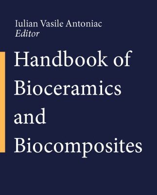 خرید و دانلود نسخه کامل کتاب Handbook of Bioceramics and Biocomposites