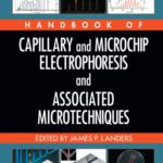 خرید و دانلود نسخه کامل کتاب Handbook of Capillary and Microchip Electrophoresis and Associated Microtechniques