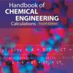 خرید و دانلود نسخه کامل کتاب Handbook of Chemical Engineering Calculations, Fourth Edition
