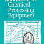 خرید و دانلود نسخه کامل کتاب Handbook of Chemical Processing Equipment