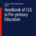 خرید و دانلود نسخه کامل کتاب Handbook of CLIL in Pre-primary Education: Moving Towards Developmentally Appropriate Practices