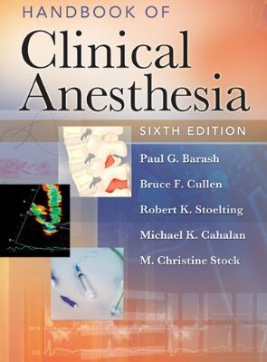 خرید و دانلود نسخه کامل کتاب Handbook of Clinical Anesthesia  6th Edition