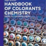 خرید و دانلود نسخه کامل کتاب Handbook of Colorants Chemistry. Volume 2: in Painting, Art and Inks