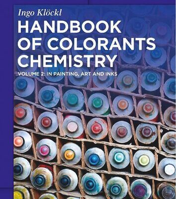 خرید و دانلود نسخه کامل کتاب Handbook of Colorants Chemistry. Volume 2: in Painting, Art and Inks