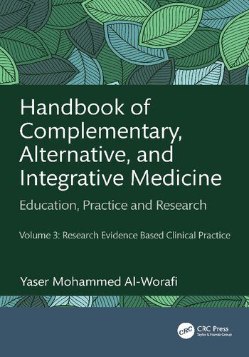 خرید و دانلود نسخه کامل کتاب Handbook of Complementary, Alternative, and Integrative Medicine: Education, Practice, and Research, Volume 3: Research Evidence Based Clinical Practice_68bad90c873ed.jpeg خرید و دانلود نسخه کامل کتاب Handbook of Complementary, Alternative, and Integrative Medicine: Education, Practice, and Research, Volume 3: Research Evidence Based Clinical Practice