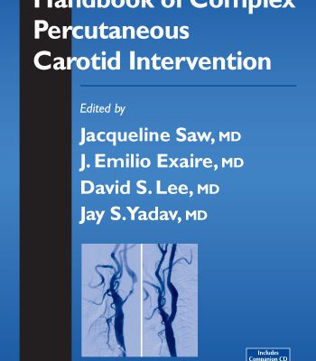 خرید و دانلود نسخه کامل کتاب Handbook of Complex Percutaneous Carotid Intervention (Contemporary Cardiology)