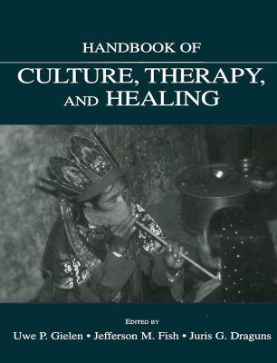 خرید و دانلود نسخه کامل کتاب Handbook of Culture, Therapy, and Healing