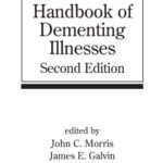 خرید و دانلود نسخه کامل کتاب Handbook of Dementing Illnesses, Second Edition (Neurological Disease and Therapy)