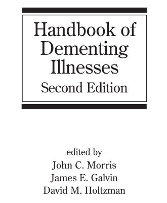 خرید و دانلود نسخه کامل کتاب Handbook of Dementing Illnesses, Second Edition (Neurological Disease and Therapy)
