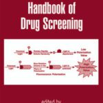 خرید و دانلود نسخه کامل کتاب Handbook of Drug Screening (Drugs and the Pharmaceutical Sciences)