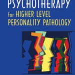 خرید و دانلود نسخه کامل کتاب Handbook of Dynamic Psychotherapy for Higher Level Personality Pathology