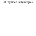 خرید و دانلود نسخه کامل کتاب Handbook of Feynman Path Integrals