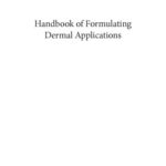 خرید و دانلود نسخه کامل کتاب Handbook of Formulating Dermal Applications: A Definitive Practical Guide
