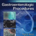 خرید و دانلود نسخه کامل کتاب Handbook of Gastroenterologic Procedures, 5th Edition