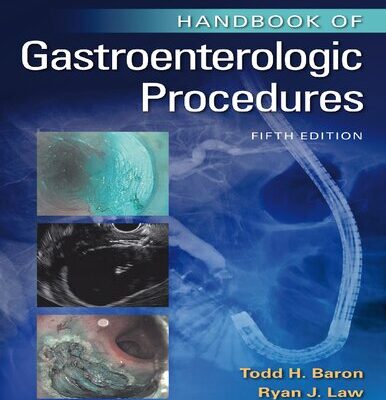 خرید و دانلود نسخه کامل کتاب Handbook of Gastroenterologic Procedures, 5th Edition