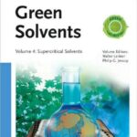 خرید و دانلود نسخه کامل کتاب Handbook of Green Chemistry, Volume 4: Supercritical Solvents