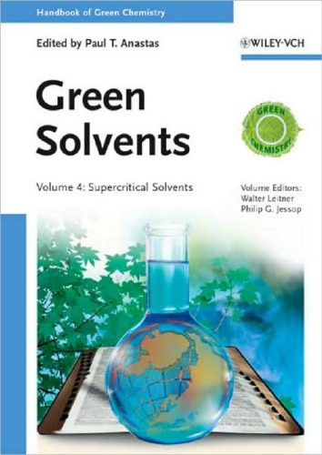 خرید و دانلود نسخه کامل کتاب Handbook of Green Chemistry, Volume 4: Supercritical Solvents_68d495c4c7b83.jpeg خرید و دانلود نسخه کامل کتاب Handbook of Green Chemistry, Volume 4: Supercritical Solvents