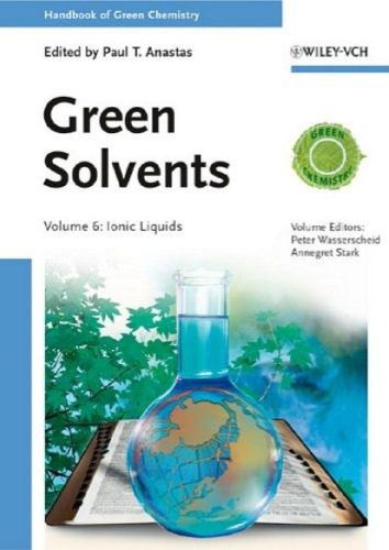 خرید و دانلود نسخه کامل کتاب Handbook of Green Chemistry, Volume 6: Ionic Liquids_68d081199f7e1.jpeg خرید و دانلود نسخه کامل کتاب Handbook of Green Chemistry, Volume 6: Ionic Liquids