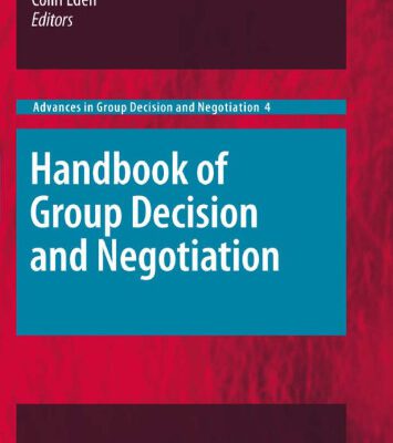 خرید و دانلود نسخه کامل کتاب Handbook of Group Decision and Negotiation