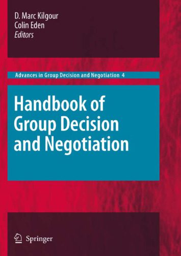 خرید و دانلود نسخه کامل کتاب Handbook of Group Decision and Negotiation_68c70f78b4b4b.jpeg خرید و دانلود نسخه کامل کتاب Handbook of Group Decision and Negotiation