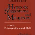 خرید و دانلود نسخه کامل کتاب Handbook of Hypnotic Suggestions and Metaphors –  +  Pdf