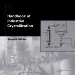 خرید و دانلود نسخه کامل کتاب Handbook of Industrial Crystallization