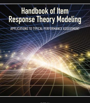 خرید و دانلود نسخه کامل کتاب Handbook of Item Response Theory Modeling: Applications to Typical Performance Assessment