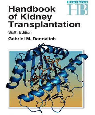 خرید و دانلود نسخه کامل کتاب Handbook of Kidney Transplantation