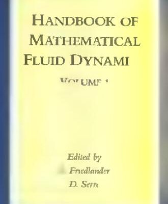 خرید و دانلود نسخه کامل کتاب Handbook of Mathematical Fluid Dynamics, Volume 1