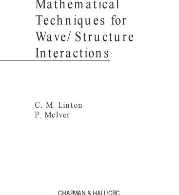 خرید و دانلود نسخه کامل کتاب Handbook of mathematical techniques for wavestructure interactions