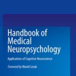 خرید و دانلود نسخه کامل کتاب Handbook of Medical Neuropsychology: Applications of Cognitive Neuroscience