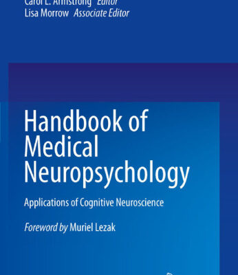 خرید و دانلود نسخه کامل کتاب Handbook of Medical Neuropsychology: Applications of Cognitive Neuroscience