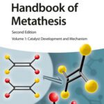 خرید و دانلود نسخه کامل کتاب Handbook of Metathesis v1: Catalyst Development and Mechanism