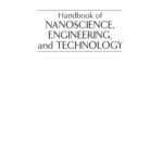 خرید و دانلود نسخه کامل کتاب Handbook of Nanoscience, Engineering, and Technology (Electrical Engineering Handbook)