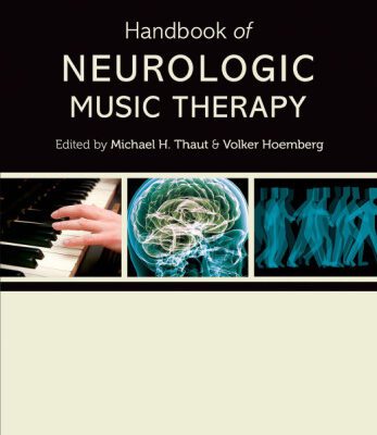 خرید و دانلود نسخه کامل کتاب Handbook of Neurologic Music Therapy