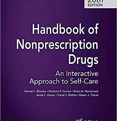 خرید و دانلود نسخه کامل کتاب Handbook of Nonprescription Drugs: An Interactive Approach to Self-Care (20th Edition) – Pdf