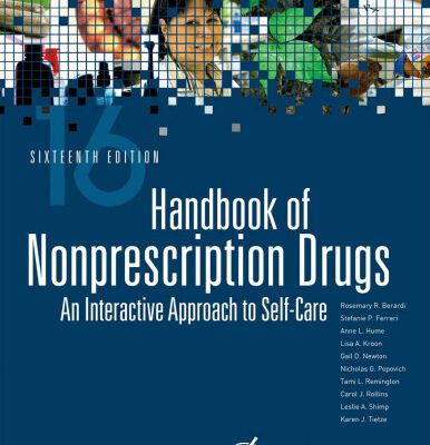 خرید و دانلود نسخه کامل کتاب Handbook of Nonprescription Drugs: An Interactive Approach to Self-Care (16th Edition)
