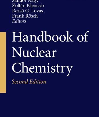 خرید و دانلود نسخه کامل کتاب Handbook of Nuclear Chemistry