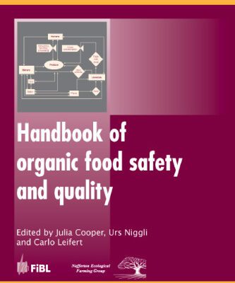 خرید و دانلود نسخه کامل کتاب Handbook of Organic Food Safety and Quality