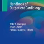 خرید و دانلود نسخه کامل کتاب Handbook of Outpatient Cardiology