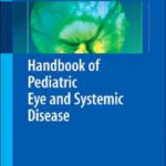خرید و دانلود نسخه کامل کتاب Handbook of Pediatric Eye and Systemic Disease