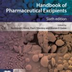 خرید و دانلود نسخه کامل کتاب Handbook of pharmaceutical excipients (Rowe, Handbook of Pharmaceutical Excipients)