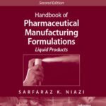 خرید و دانلود نسخه کامل کتاب Handbook of Pharmaceutical Manufacturing Formulations, Second Edition, Volume 3: Liquid Products