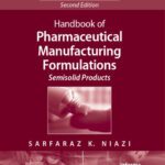 خرید و دانلود نسخه کامل کتاب Handbook of Pharmaceutical Manufacturing Formulations, Second Edition, Volume 4: Semisolid Products