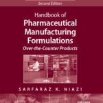 خرید و دانلود نسخه کامل کتاب Handbook of Pharmaceutical Manufacturing Formulations Series, Second Edition, Volume 5: Over-the-Counter Products
